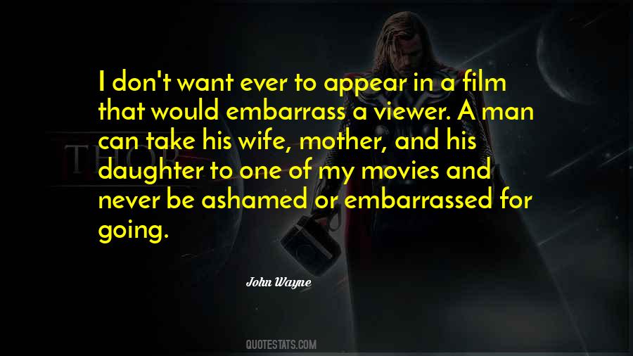 John Wayne Movies Quotes #1510373