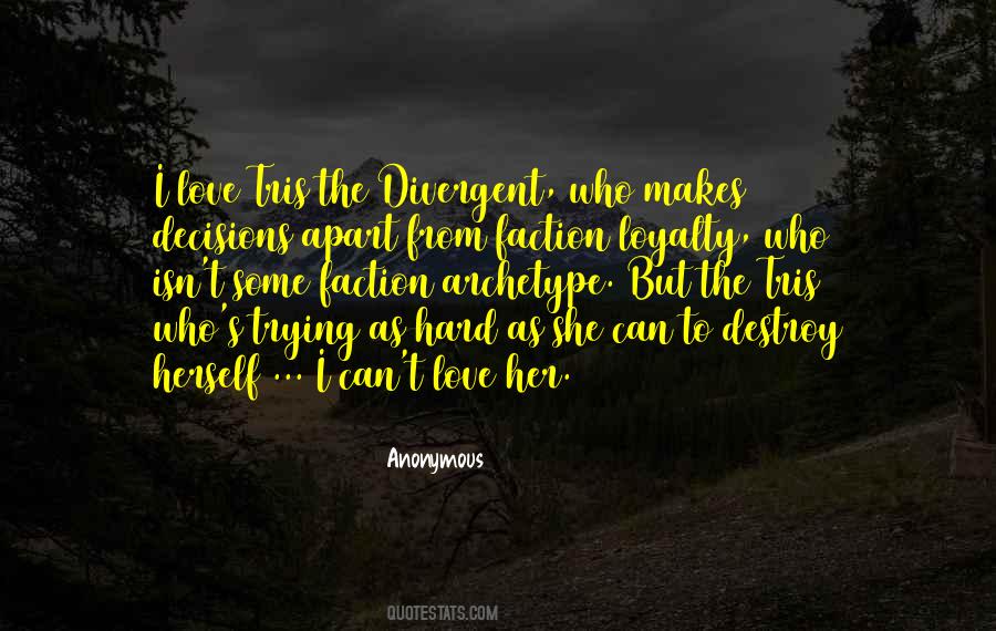 Quotes About Love Decisions #1193132