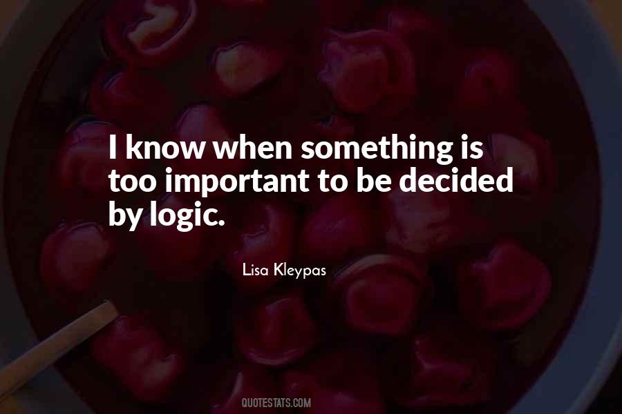 Quotes About Love Decisions #333805