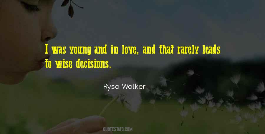 Quotes About Love Decisions #577584