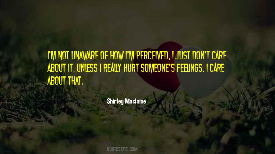 Care Feelings Quotes #1354476