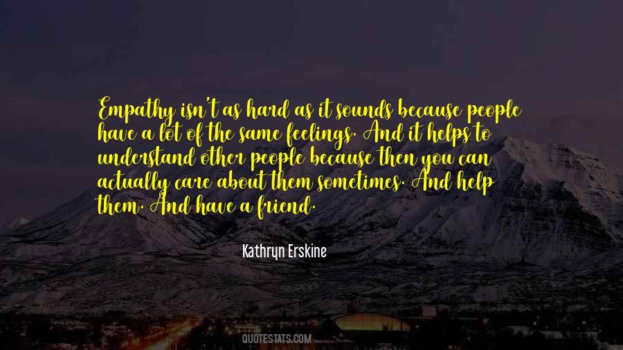 Care Feelings Quotes #1733694