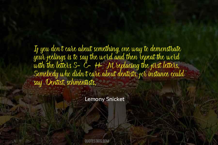 Care Feelings Quotes #586402