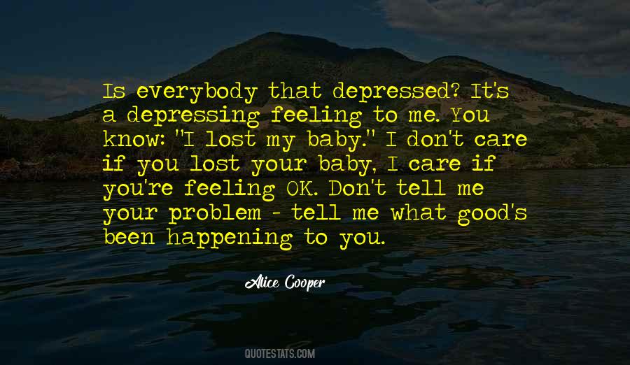 Care Feelings Quotes #588402