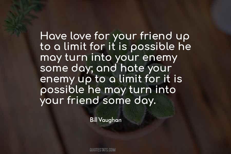 Enemy And Friend Quotes #445134