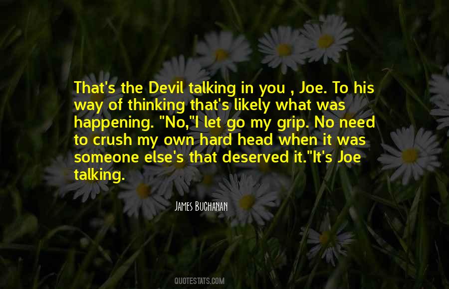 I Go My Own Way Quotes #1201976
