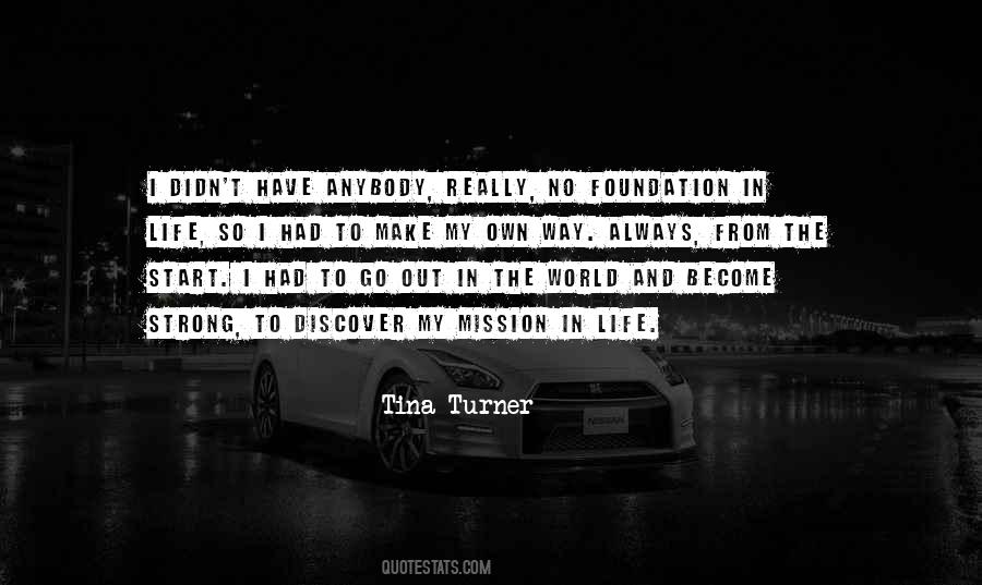 I Go My Own Way Quotes #237955