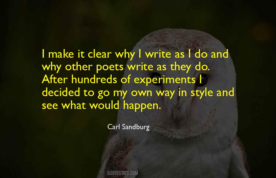 I Go My Own Way Quotes #341472
