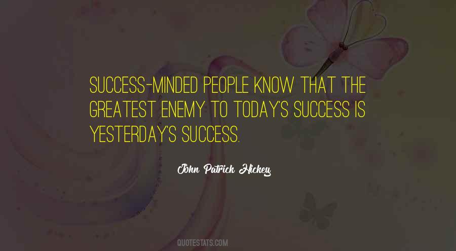 Enemy And Success Quotes #1342111