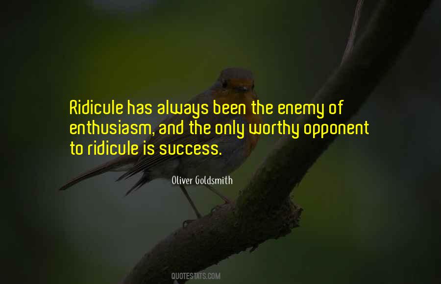 Enemy And Success Quotes #15623