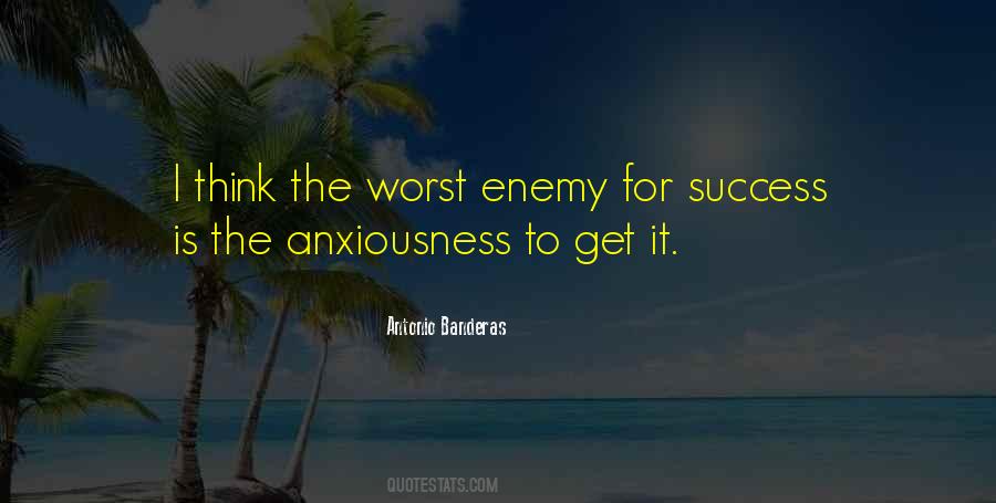 Enemy And Success Quotes #1824747