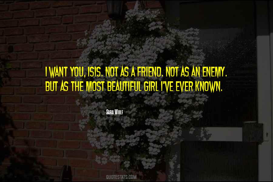 Enemy As A Friend Quotes #128916