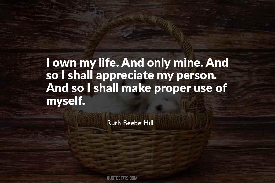 I Appreciate Myself Quotes #1834670