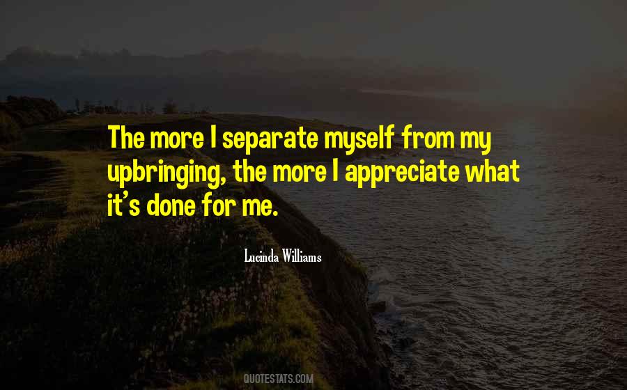 I Appreciate Myself Quotes #934415