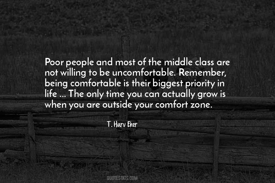 You Have To Be Uncomfortable To Grow Quotes #1220654