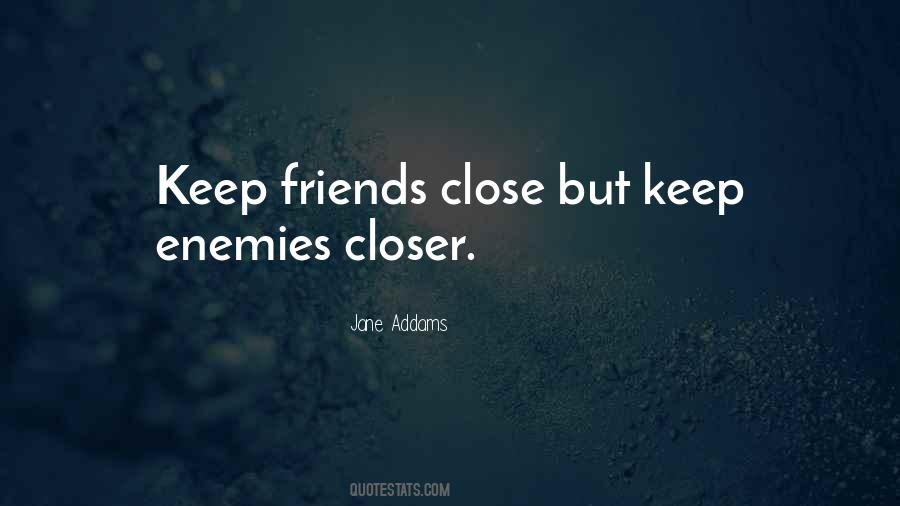 Enemy But Friends Quotes #835780