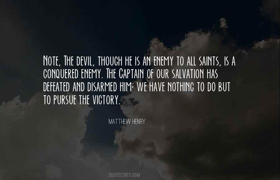 Enemy Defeated Quotes #729010