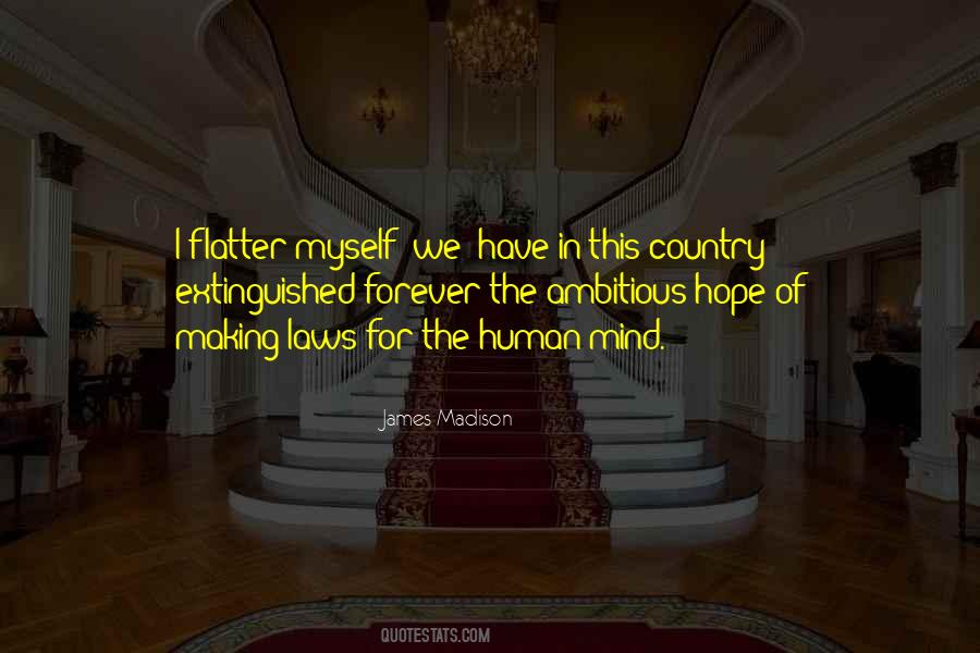 The Laws Of Human Quotes #1334852