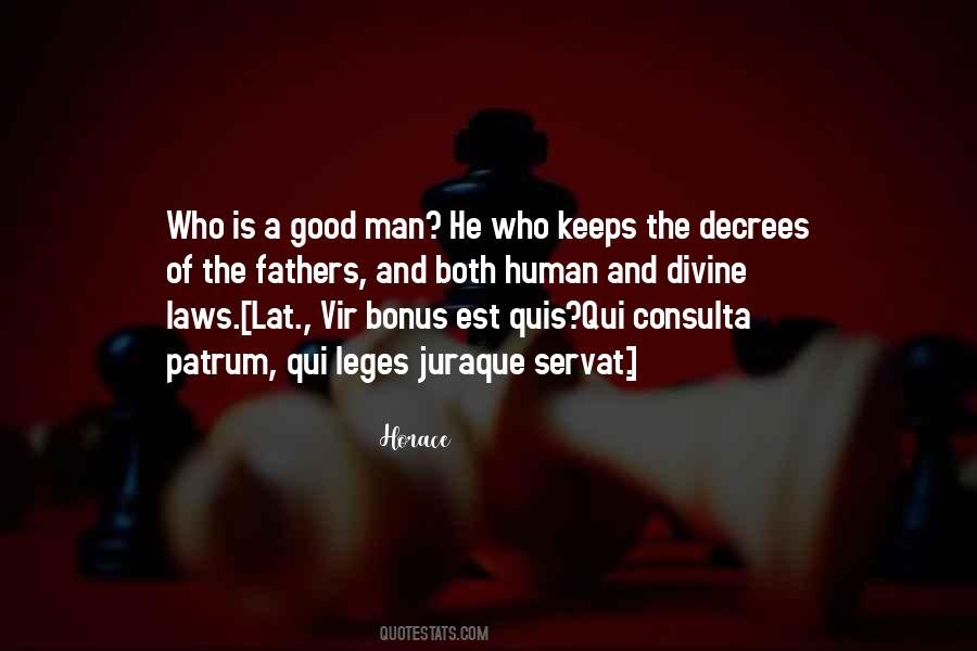The Laws Of Human Quotes #1587345