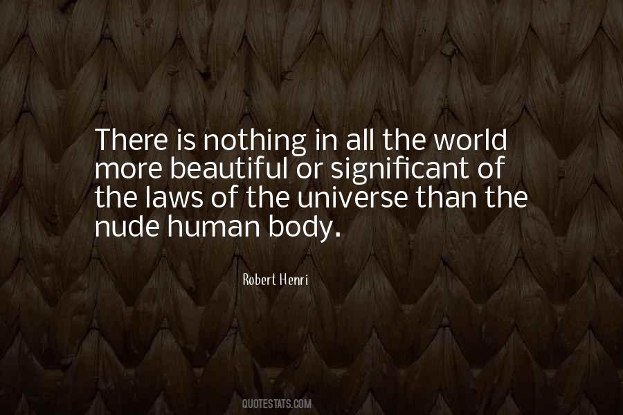 The Laws Of Human Quotes #1834529