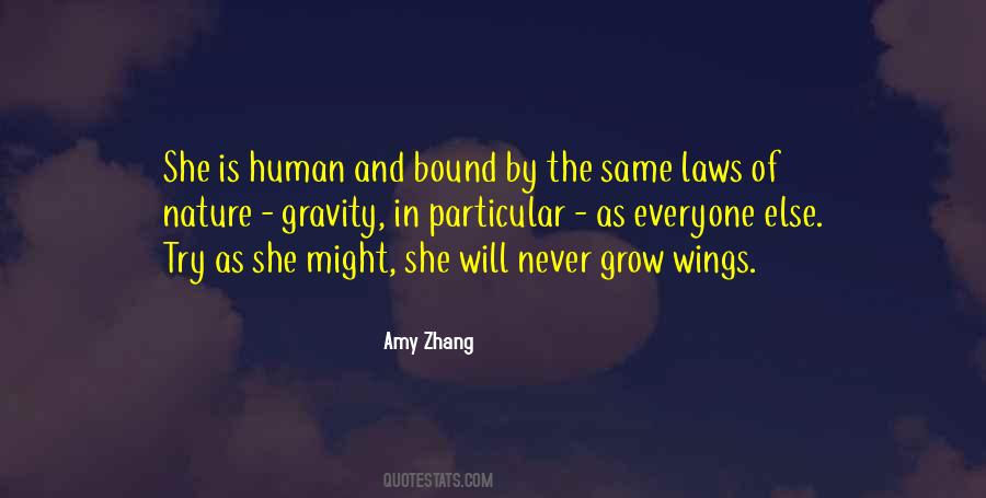 The Laws Of Human Quotes #369234