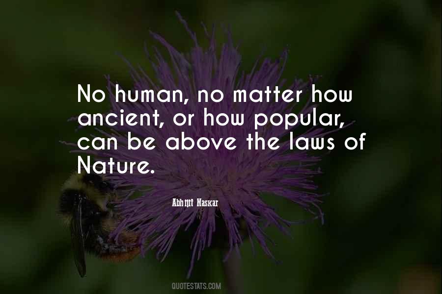 The Laws Of Human Quotes #599193