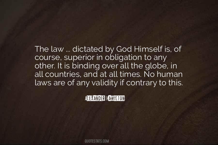 The Laws Of Human Quotes #651875