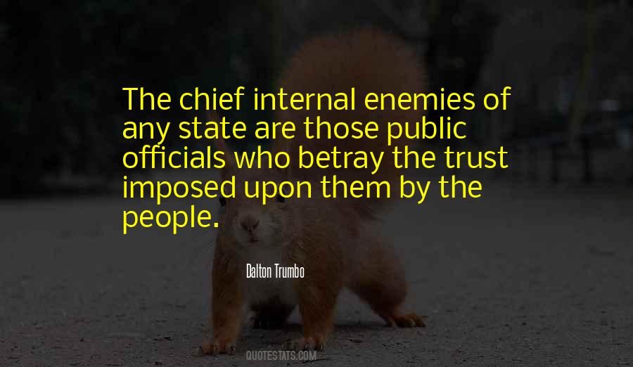 Enemy Of The State Quotes #1844525