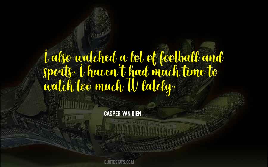 Football Time Quotes #1217652