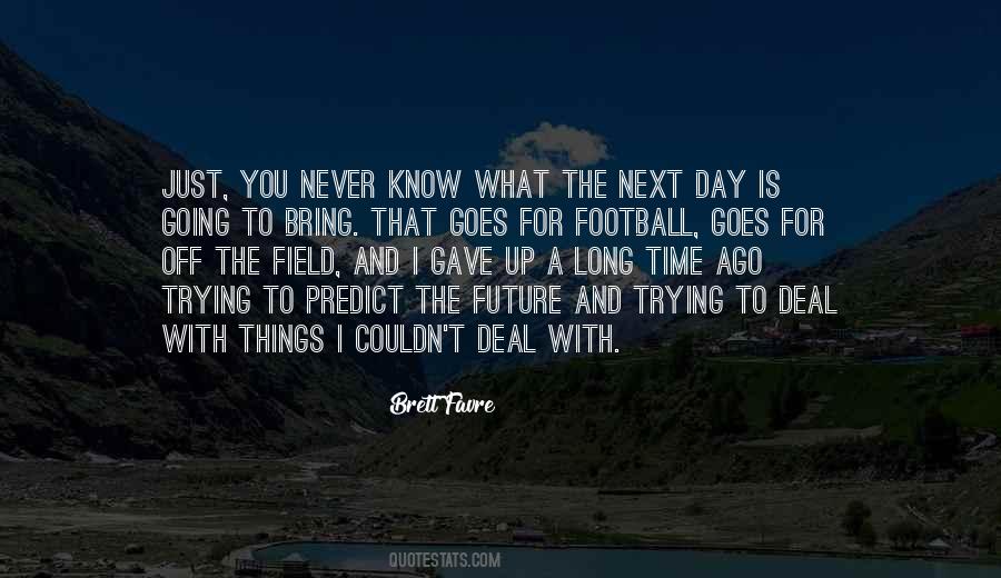 Football Time Quotes #1306219