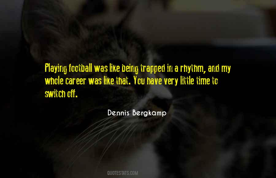Football Time Quotes #1580498