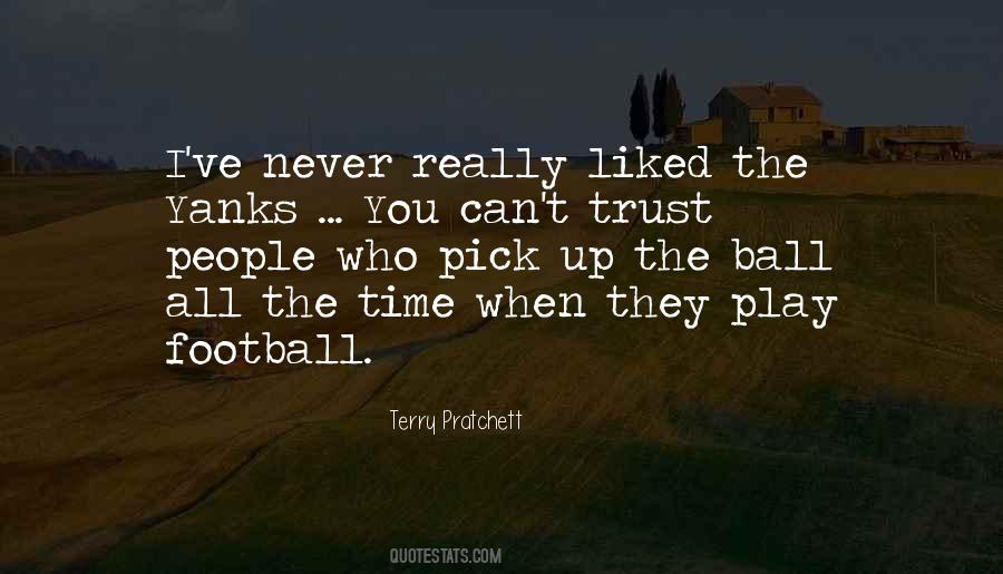 Football Time Quotes #1824567