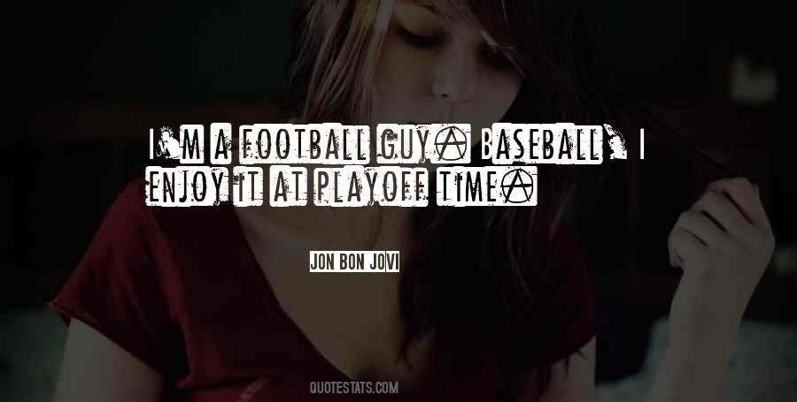 Football Time Quotes #253119