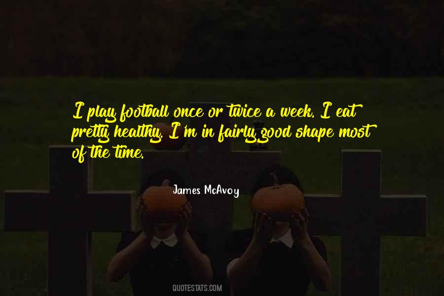 Football Time Quotes #539782