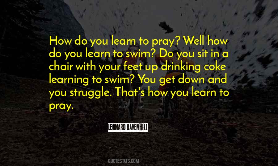 Learning How To Learn Quotes #1404097