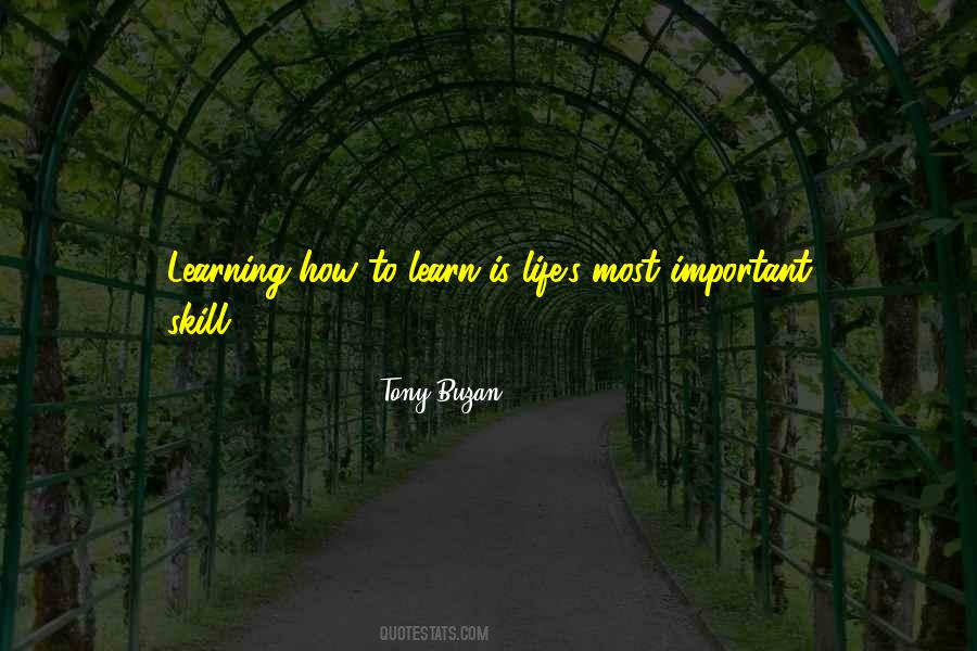 Learning How To Learn Quotes #762133