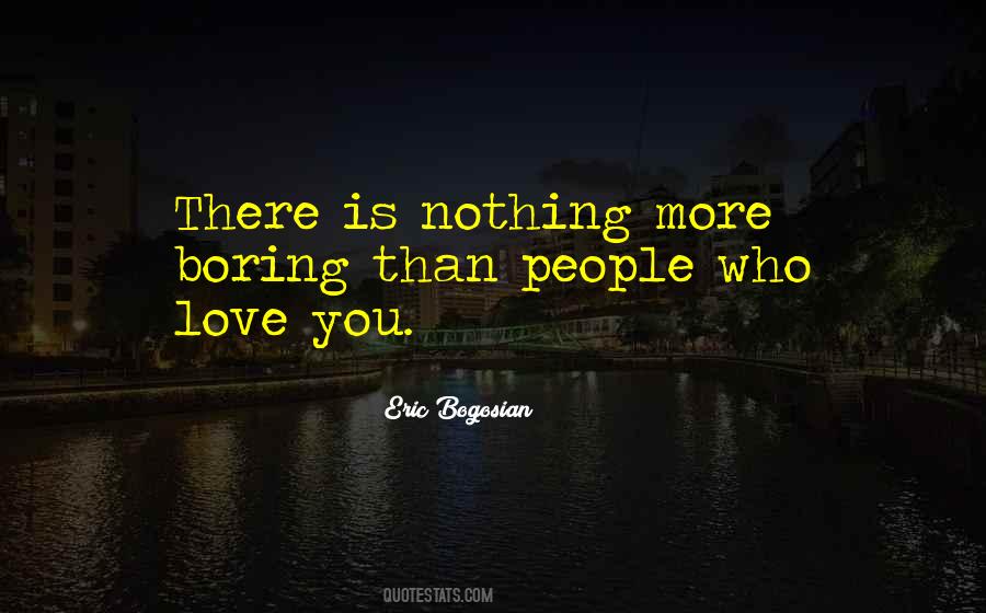 Quotes About People Who Love You #289683