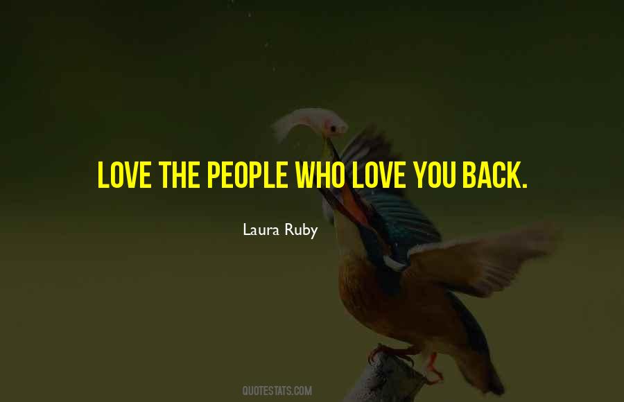 Quotes About People Who Love You #681429