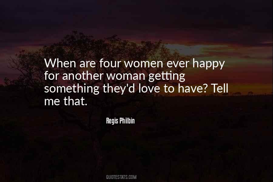 Happy To Me Quotes #526520