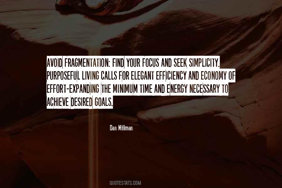 Energy And Effort Quotes #1305614