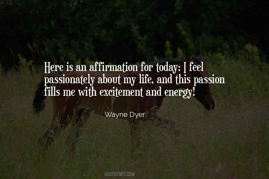 Energy And Excitement Quotes #1088451