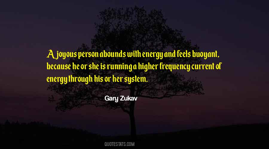 Energy And Frequency Quotes #1689683