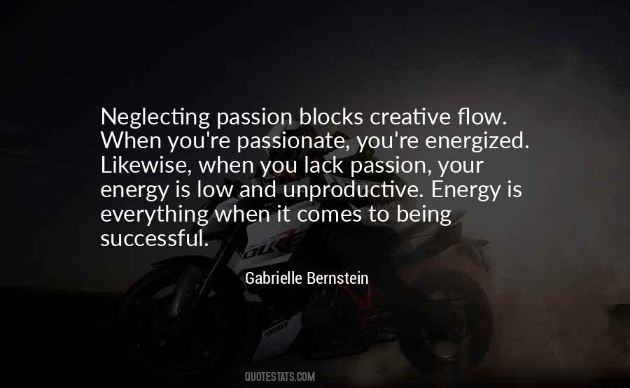Energy And Passion Quotes #172289