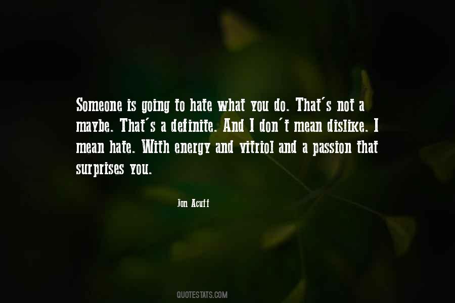 Energy And Passion Quotes #448843