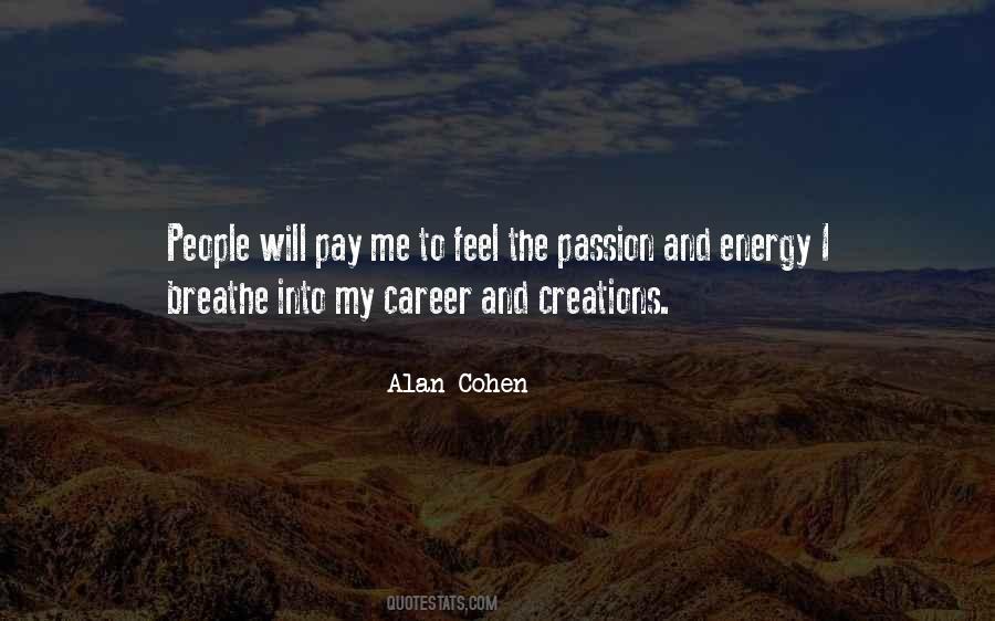 Energy And Passion Quotes #491737