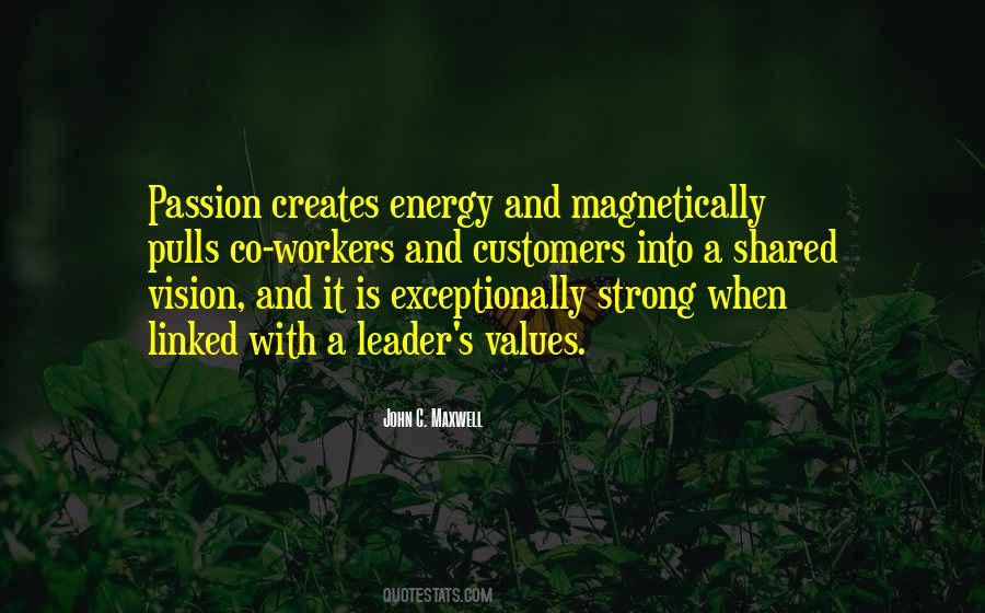 Energy And Passion Quotes #639394