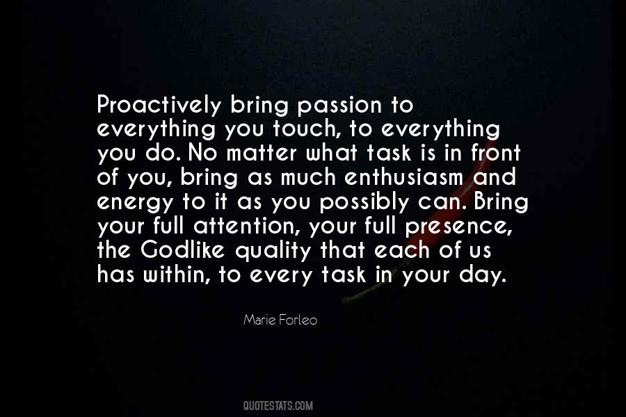 Energy And Passion Quotes #825063