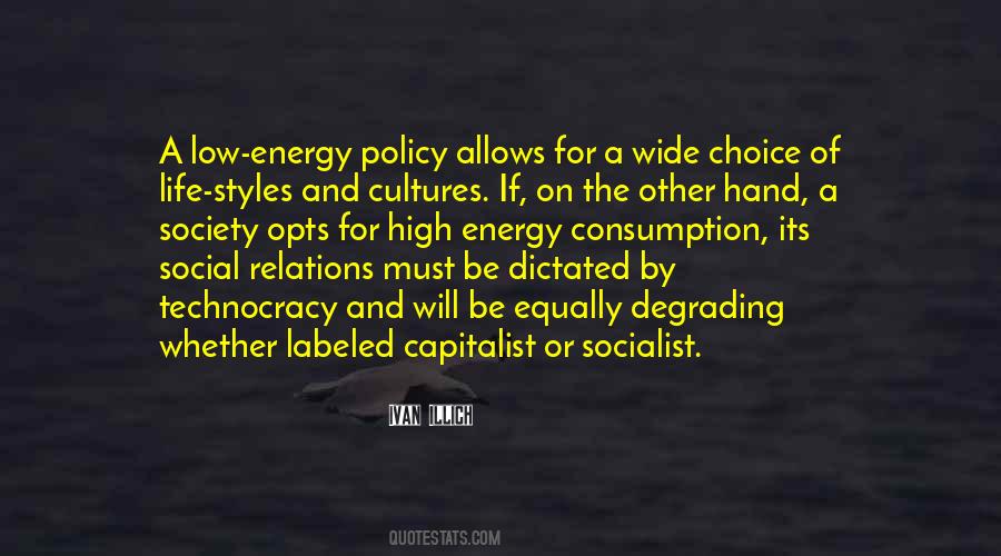Energy And Society Quotes #656812