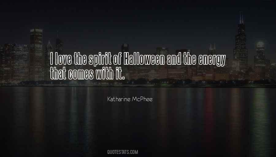 Energy And Spirit Quotes #1088786