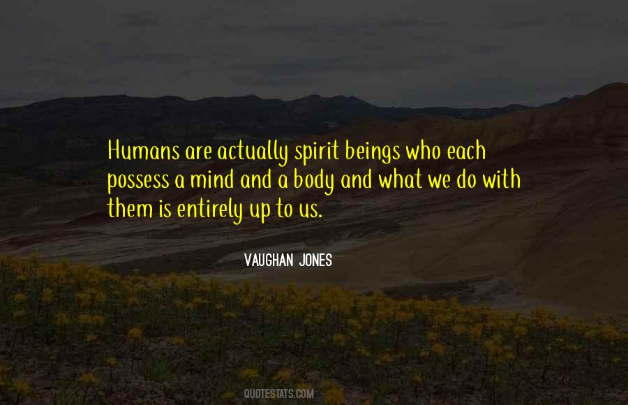 Energy And Spirit Quotes #1134795